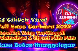 Dj Sambil Slot Full Bass Rasa Ini Yang Tertinggal Mp3